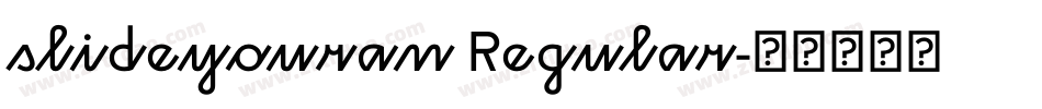 slideyouran Regular字体转换